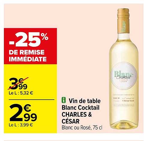 Vin De Table Blanc Cocktail Charles & César