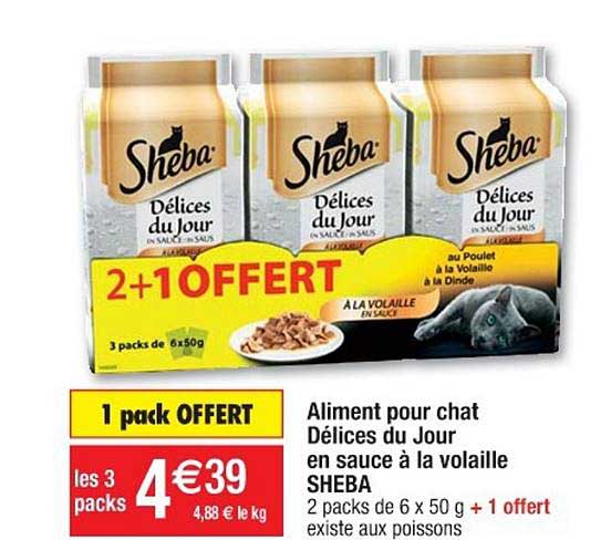 aliment pour chat délices du jour en sauce à la volaille sheba