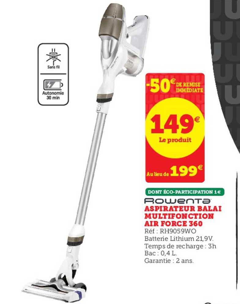 Aspirateur Balai Multifonction Air Force 360 Rowenta