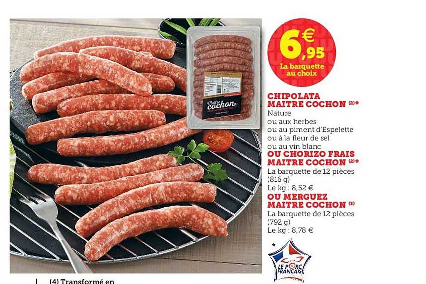 chipolata maître cochon ou chorizo frais maître cochon ou merguez maître cochon