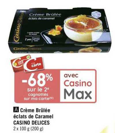 crème brûlée éclats de caramel casino délices