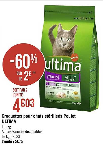 Croquette Pour Chats Stérilisés Poulet Ultima -60% Sur Le 2e