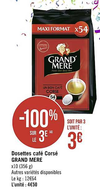 dosettes café corsé grand mere -100% sur le 3e