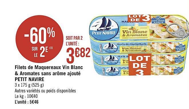 filets de maquereaux vin blanc & aromates sans arôme ajouté petit navire -60% sur le 2e