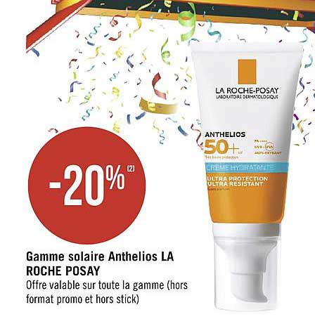 gamme solaire anthelios la roche posay