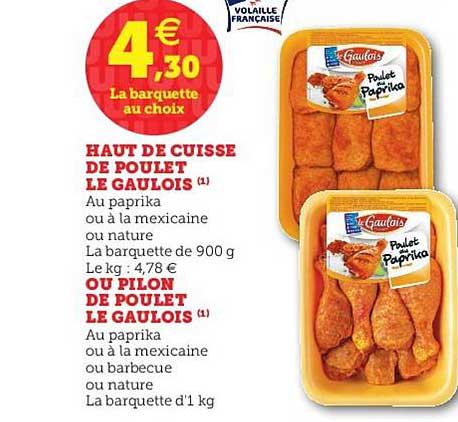 Haut De Cuisse De Poulet Le Gaulois Ou Pilon De Poulet Le Gaulois
