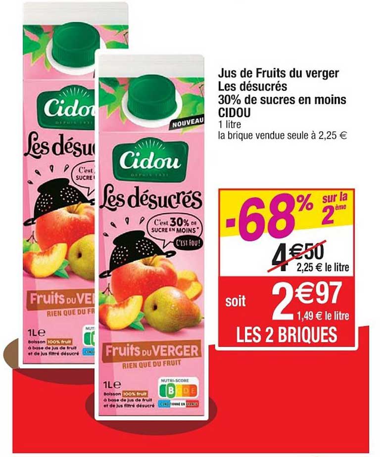 jus de fruits du verger les désucrés 30% de sucres en moins cidou -68% sur la 2ème