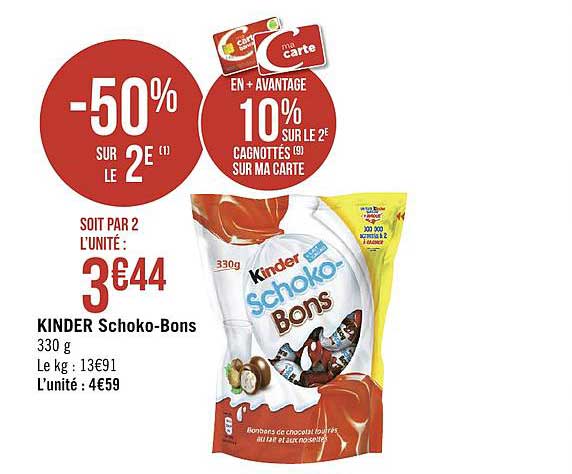 kinder schoko bons -50% sur le 2e
