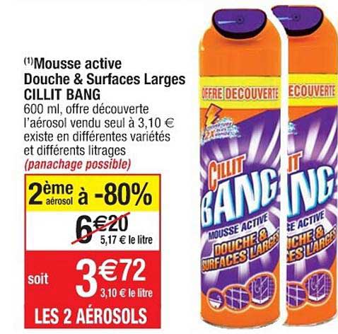 mousse active douche & surfaces larges cillit bang 2ème aérosol à -80%