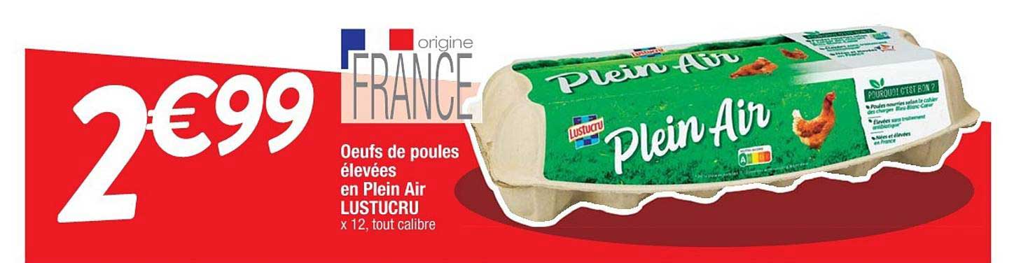 oeufs de poules élevées en plein air lustucru