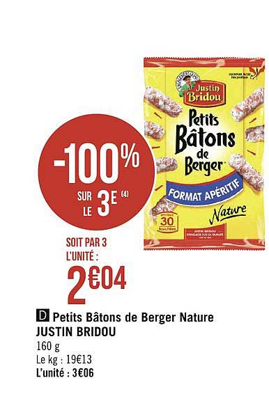 petits bâtons de berger nature justin bridou -100% sur le 3e