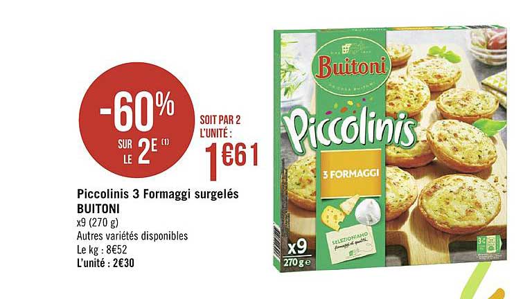 Piccolinis 3 Formaggi Surgelés Buitoni -60% Sur Le 2e