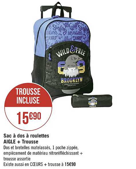 sac à dos à roulettes aigle + trousse