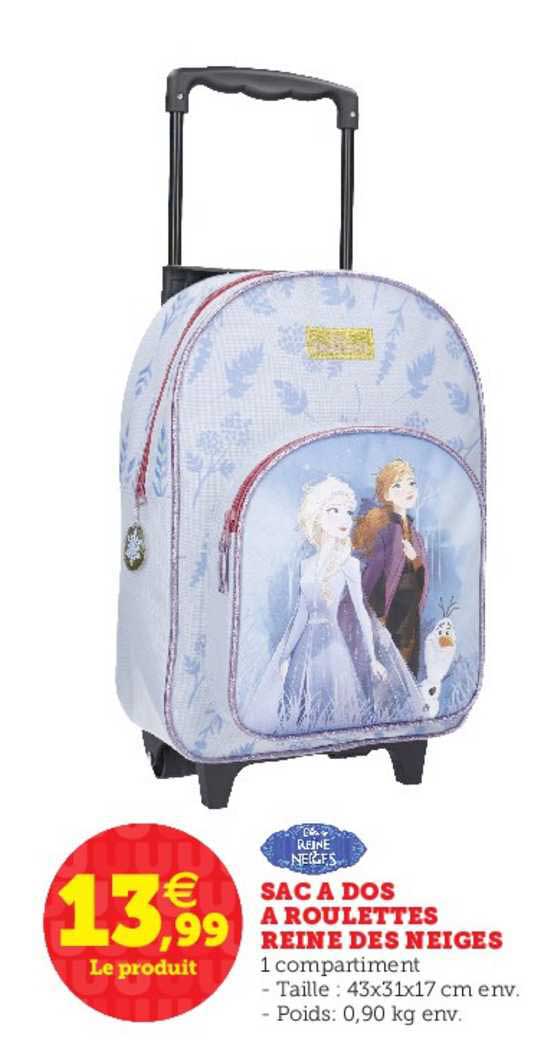 sac à dos à roulettes reine des neiges