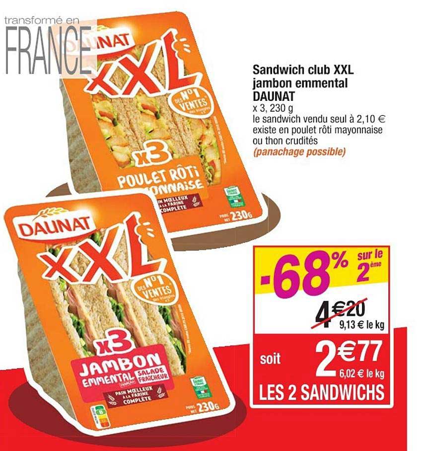 Sandwich Club Xxl Jambon Emmental Daunat -68% Sur Le 2ème