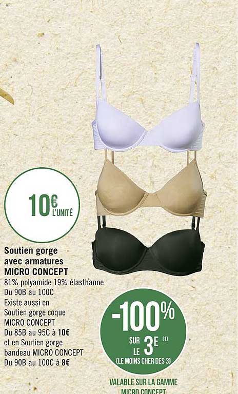 soutien gorge avec armature micro concept -100% sur le 3e