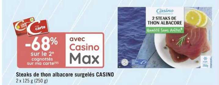 Steaks De Thon Albacore Surgelés Casino