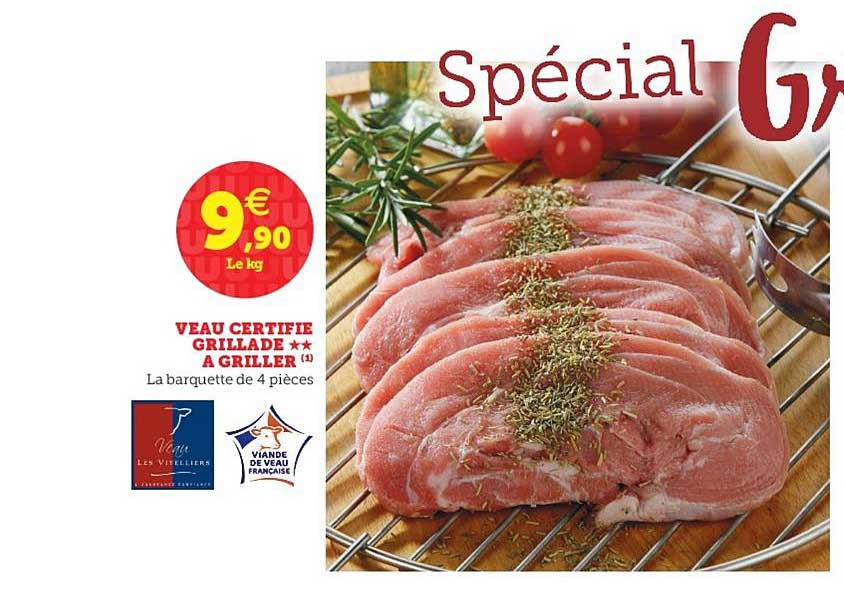 Veau Certifié Grillade à Griller