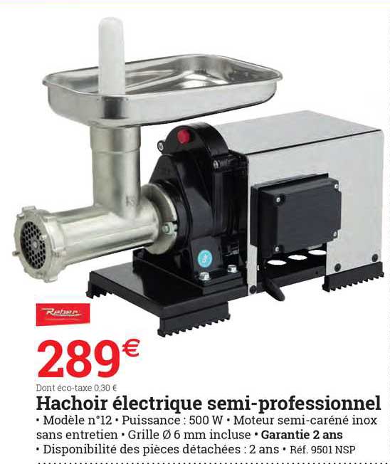hachoir électrique semi-professionnel