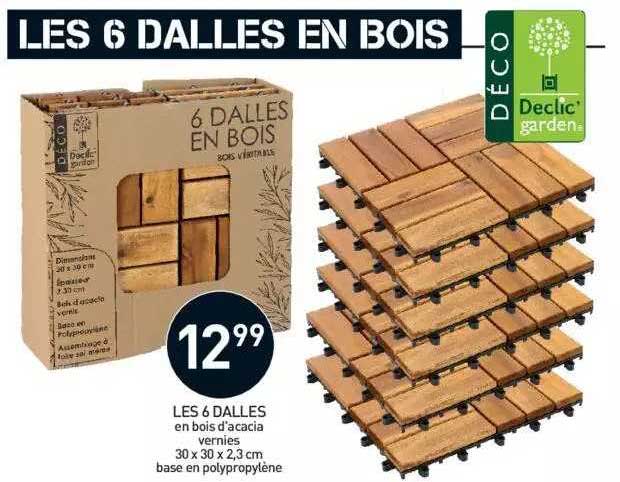les 6 dalles en bois d'acacia vernies