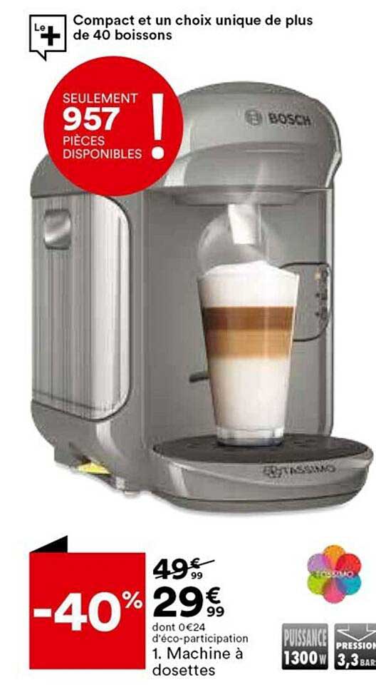 Machine à Dosettes Bosch