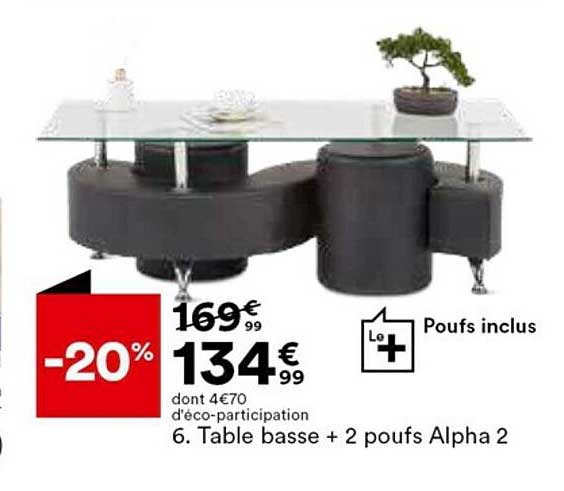table basse + 2 poufs alpha 2