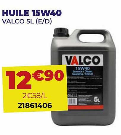 huile 15w40 valco