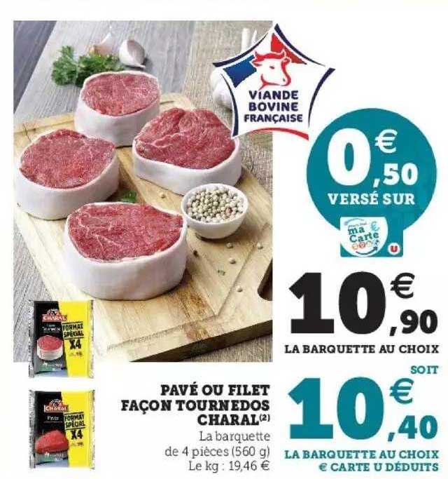 pavé ou filet façon tournedos charal