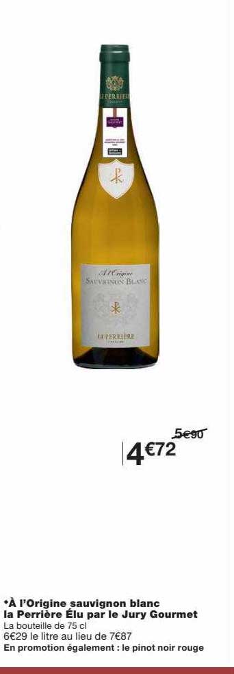à l'origine sauvignon blanc la perrière élu par le jury gourmet