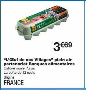 "l'œuf de nos villages" plein air partenariat banques alimentaires