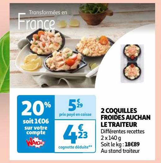 2 coquilles froides auchan le traiteur
