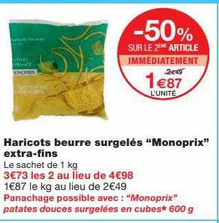 haricots beurre surgelés "monoprix" extra-fins