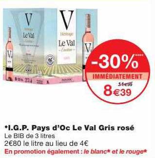 i.g.p. pays d'oc le val gris rosé