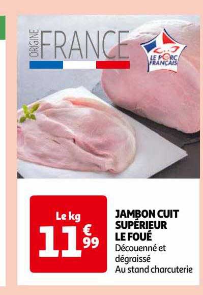 Jambon Cuit Supérieur Le Foué