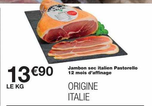jambon sec italien pastorello 12 mois d'affinage