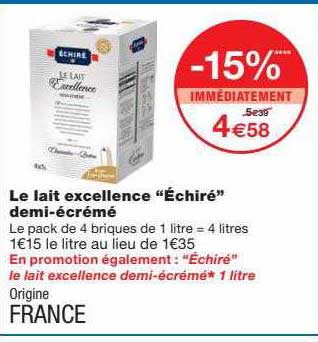 le lait excellence "échiré" demi-écrémé