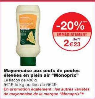 mayonnaise aux œufs de poules élevées en plein air "monoprix"