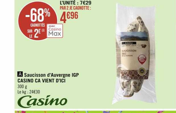 saucisson d'auvergne igp casino ça vient d'ici