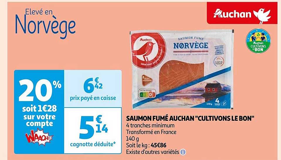 saumon fumé auchan "cultivons le bon"