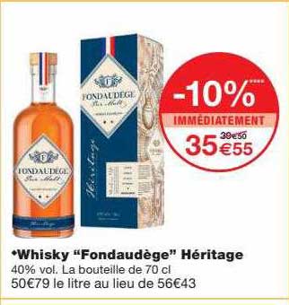 Whisky "fondaudège" Héritage