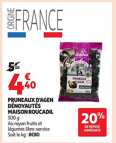 Maison Roucadil Pruneaux d'Agen Dénoyautés