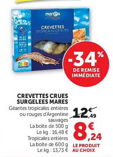 Marés CREVETTES TROPICALES GÉANTES