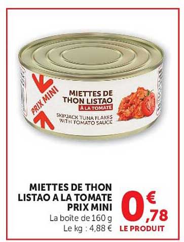 MIETTES DE THON LISTAO À LA TOMATE PRIX MINI