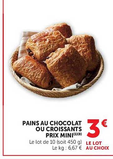 PAINS AU CHOCOLAT OU CROISSANTS