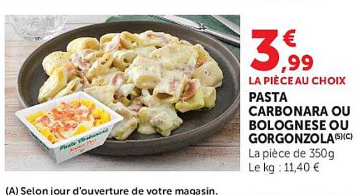 Pasta carbonara ou bolognaise ou gorgonzola