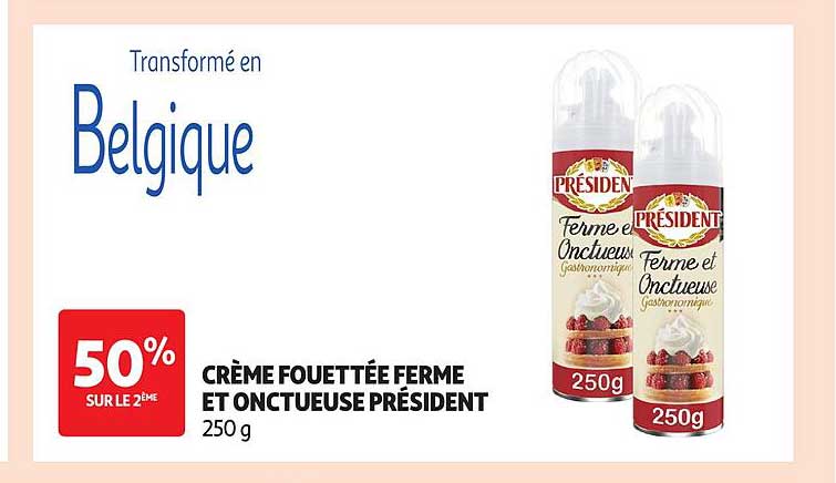 PRÉSIDENT CRÈME FOUETTÉE FERME ET ONCTUEUSE