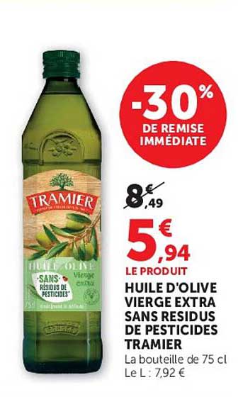 TRAMIER HUILE D'OLIVE VIERGE EXTRA SANS RESIDUS DE PESTICIDES