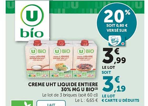 U bio Crème UHT liquide entière 30% MG U bio