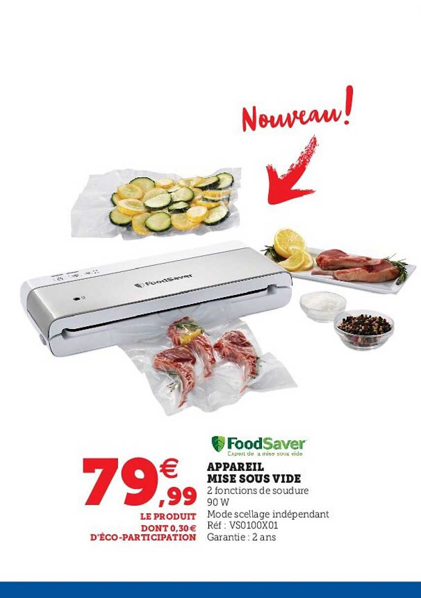 appareil mise sous vide foodsaver