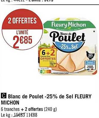 Blanc De Poulet -25% De Sel Fleury Michon